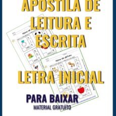 APOSTILA DE LEITURA E ESCRITA – Letra Inicial